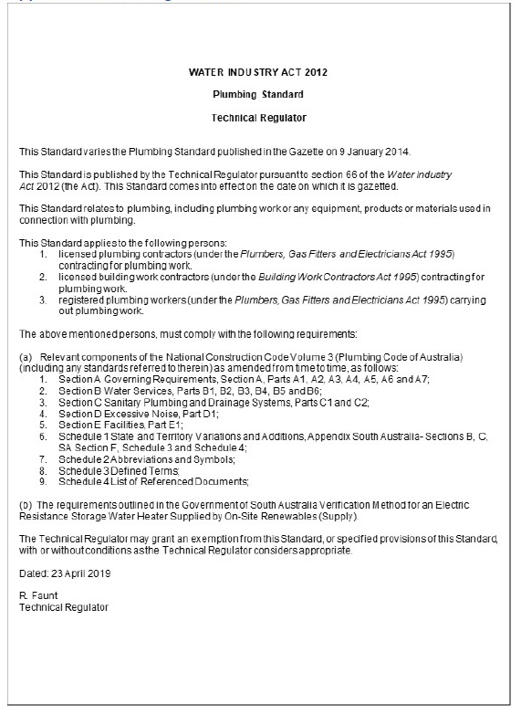 Appendix 6: Plumbing Standard Appendix 6: Plumbing Standard, published by the Technical Regulator pursuant to section 66 of the Water Industry Act 2012.