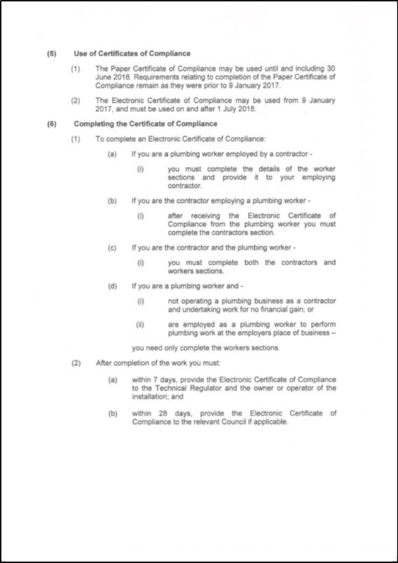Scheme for Plumbing Certificates of Compliance, established by the Technical Regulator under section 69(2) of the Water Industry Act 2012 (the Act) and may be cited as the Plumbing Certificate of Compliance Scheme. This section discusses use of Certificates of Compliance and Completing the Certificate of Compliance.